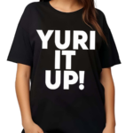 Livid Yuri It Up Shirt