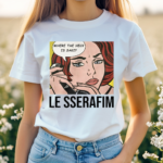 Where The Heck Is Saki Le Sserafim Shirt