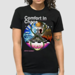 John Summit Comfort In Chaos Shirt