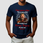 Once Upon A Time There Was A Girl Who Really Loved Kenny Rogers Shirt