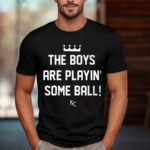 The Boys Are Playing Some Ball 2024 Shirt