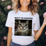 Unkyndled Wearing Wait I’m Goated Cat 2024 Shirt