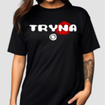 Tryna Lip Shirt