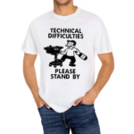 Technical Difficulties Please Stand By Camera Man Shirt