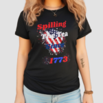 America Flag Spilling The Tea Since 1773 Shirt