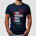 Cross Make America Godly Again Shirt