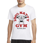 100% Natty Gym By Paulo Costa Shirt