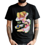 Funny These Tacos Are The Bomb Shirt