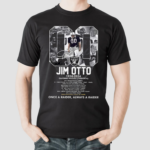 Jim Otto 1938 2024 Once A Raider Always A Raider Shirt