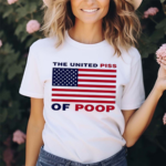 Worstshirts The United Piss Of Poop Shirt