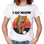 The Kiffness I Go Meow 2024 Shirt