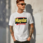 Mayslar Bizim Shirt