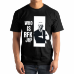 Kennedy24 Who Is Rfk Jr Shirt