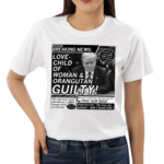 Love Child Of Woman And Orangutan Guilty Shirt