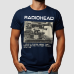 Radiohead I Have A Paper Here That Entitles Me To Fast Track Status Shirt