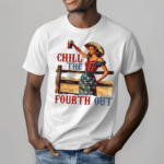 Retro America Women Chill The Fourth Out Shirt