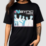 Its Gonna Be Me NSYNC Shirt