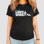 Body By Lawn Work Shirt