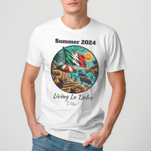 La Dolce Vita Summer Vibes Shirt