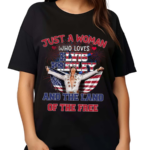 Elvis Presley Just A Woman Who Loves The Land Of The Free America Flag 2024 Shirt