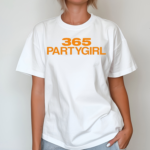 365 Partygirl Shirt