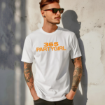 365 Partygirl Shirt