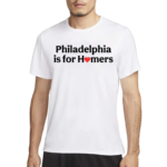 Alec Bohm Philadelphia Is For Homers 2024 Shirt