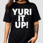 Livid Yuri It Up Shirt