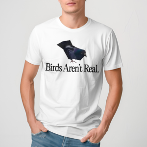 Pigeon Birds Arent Real Shirt