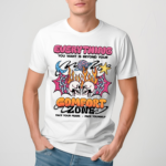 Skull Everything You Want Is Beyond Your Comfort Zone Shirt