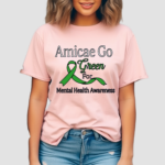 Amicae Go Green For Mental Health Awareness Shirt