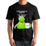 Frog I Done Asked For Head 5x Im Cheating Tomorrow Shirt