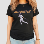 Ball Dont Lie Steven Milam Lsu Baseball 2024 Shirt