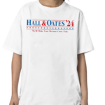 Hall And Oates 24 We’ll Make Our Dreams Come True Shirt