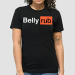 Takkun Belly Rub Shirt