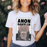 2024 Nftailored Anon Gambler Shirt