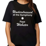 Underdressed At The Symphony Tennis Faye Webster Shirt