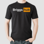 Dayton Briggs Merch Briggs Hub Shirt