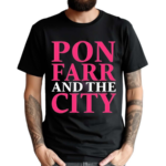 Pon Farr And The City Shirt