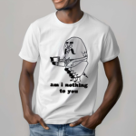 Mamono World Am I Nothing To You Shirt