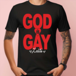 Zolita God Is Gay Shirt