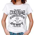 The Annual Warboys Demolition Derby The Wasteland Shirt