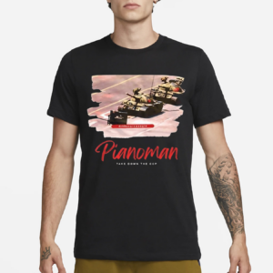 Pianoman Take Down The Ccp Shirt