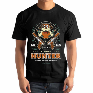 A True Hunter Duck Hunt Shirt