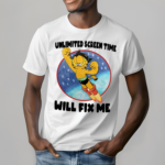 Unlimited Screen Time Will Fix Me Shirt