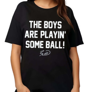 The Boys Are Playin’ Some Ball Bobby Witt Jr Signature 2024 Shirt