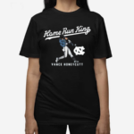 Unc Baseball Vance Honeycutt Home Run King 2024 Shirt