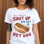 Barstool Dear Protesters Shut Up And Eat A Hot Dog Shirt