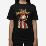 Hello Adventurer Shirt