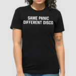 Same Panic Different Disco Shirt